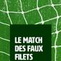 Le match des faux filets