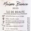 Le Rosé "Maison Bianca" IGP