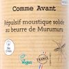 Le Répulsif moustique solide au beurre de murumuru "Comme Avant"