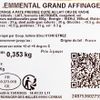 L'Emmental grand cru Label Rouge et IGP
