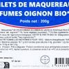 Les Filets de maquereau fumés aux oignons