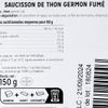 Le Saucisson de thon fumé