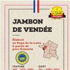 Le Jambon IGP de vendée