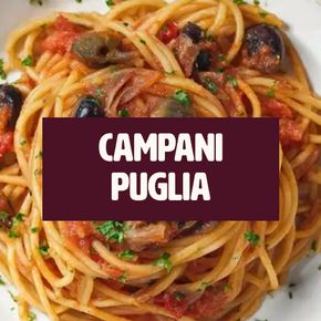 Recettes Pouilles & Campanie